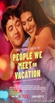 People We Meet on Vacation (2026) Hindi Dubbed Movie