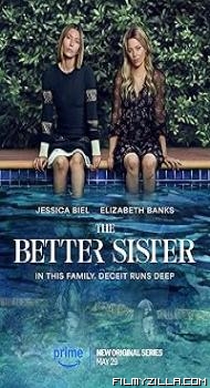 The Better Sister (2025) S01 Hindi Dubbed Series